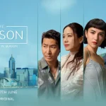 Viu (วิว) ปล่อยโปสเตอร์แรกอย่างเป็นทางการ สำหรับ “THE SEASON” ซีรีส์พรีเมียมฟอร์มยักษ์ที่ทั่วโลกต่างรอคอย พร้อมประกาศวันพรีเมียร์ 17 มิถุนายนนี้!